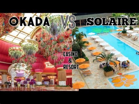 okada manila vs solaire